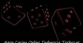 Agen Casino Online Indonesia Terbesar
